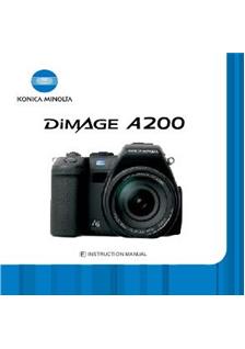 Minolta Dimage A 200 manual. Camera Instructions.